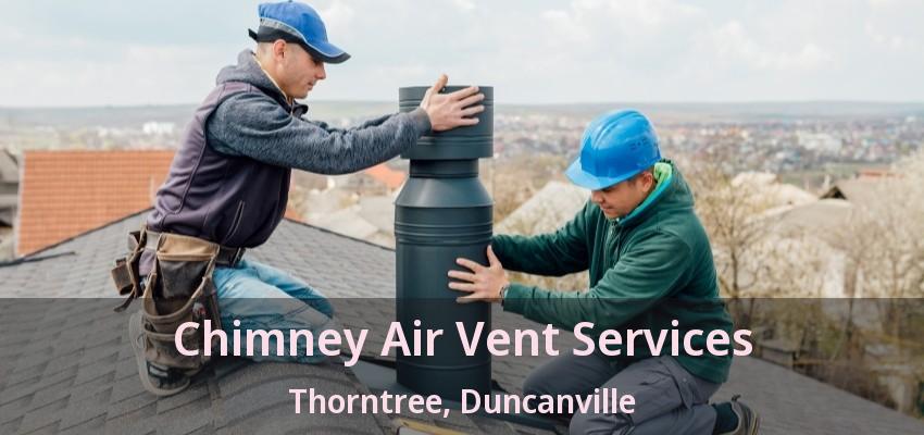 Chimney Air Vent Services Thorntree, Duncanville - TX