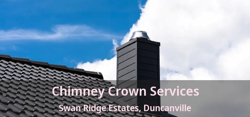 Chimney Crown Services Swan Ridge Estates, Duncanville - TX