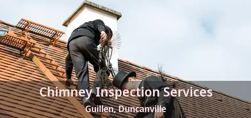 Chimney Inspection Services Guillen, Duncanville - TX