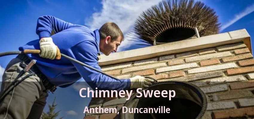 Chimney Sweep Anthem, Duncanville - TX