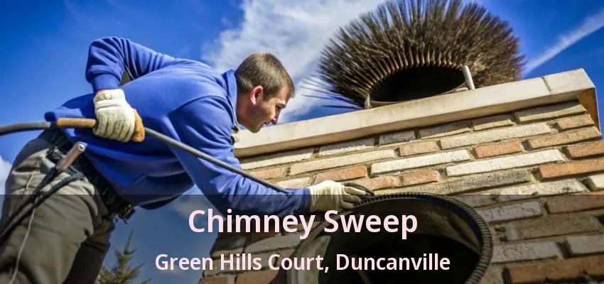 Chimney Sweep Green Hills Court, Duncanville - TX