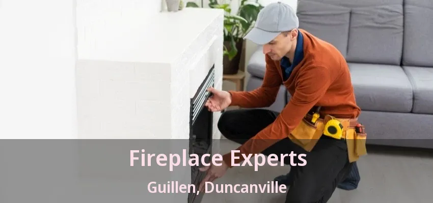 Fireplace Experts Guillen, Duncanville - TX