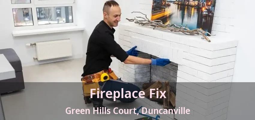 Fireplace Fix Green Hills Court, Duncanville - TX